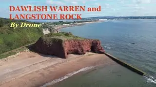 Dawlish Warren & Langstone Rock (by drone)
