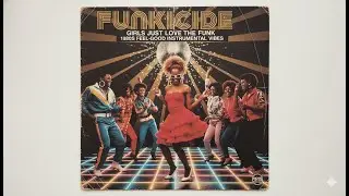 Funkicide - Girls Just Love the Funk | Early 80s Disco Funk Instrumental (Saxophone Groove)