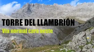 TORRE DEL LLAMBRIÓN VÍA NORMAL CARA OESTE O DE LAS MARCAS AMARILLAS | PICOS DE EUROPA-LEÓN