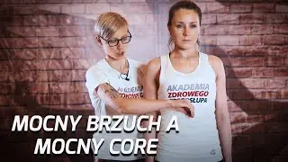 MOCNY BRZUCH TO NIE MOCNY CORE - DOWIEDZ SIĘ DLACZEGO