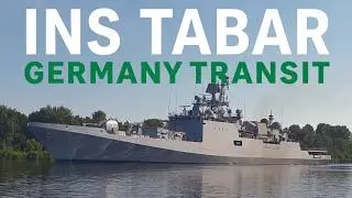 Indian Navy Frigate INS TABAR transits Germany's Kiel Canal