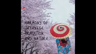 Harmony of Japanese tradition and nature