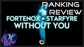 @Fortenox - Without You Ranking and Review | Paradox Music Critiques #37