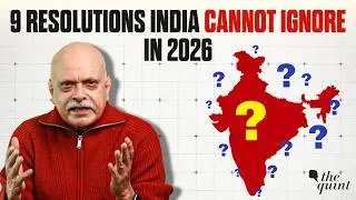 Vote Trust, Courts, Economy: 9 Ways to Recharge India in 2026 | The Quint