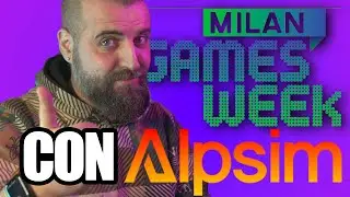 MILAN GAMES WEEK with ALPSIM and a TOP INTERNET line 🔝