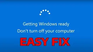 How to Fix Laptop Stuck on Getting Windows Ready Don't Turn Off your Computer (2023)