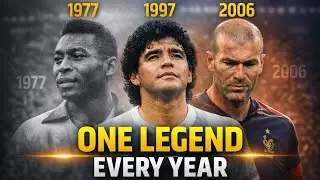 Greatest Footballers to Retire Each Year (1960&ndash;2025) | Football History Documentary