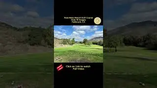 Pala Mesa Resort Golf Course | Hole 18 Images | Fallbrook, Ca | October 2025