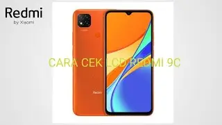 cara cek lcd redmi 9c