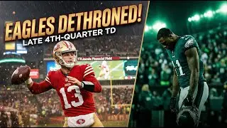 One Drive Changed Everything: 49ers Silence Philly in Playoff Shock