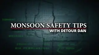Detour Dan's Monsoon Safety Tips - Dust Storms