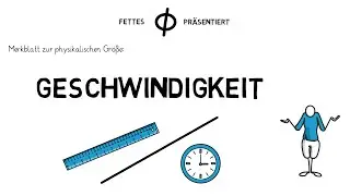 Merkblatt zu physikalischen Gr&ouml;&szlig;e: Zeit Geschwindigkeit