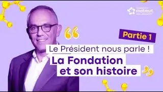 🎙️ La Fondation et son histoire : entretien avec Christophe Bourret 1/3