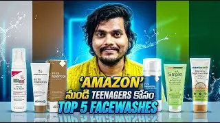 Top 5 Face Washes for Students & Teenagers | Budget-Friendly Picks from Amazon