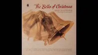 Eddie Dunstedter &ndash; The Bells of Christmas