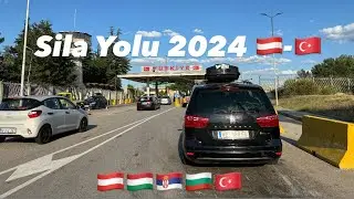Sıla Yolu 2024 || Avusturya🇦🇹 - Aksaray🇹🇷