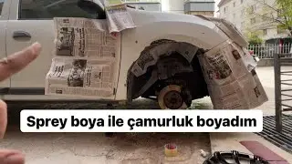 SPREY BOYA İLE ARABA BOYAMA // ÇAMURLUĞU KENDİM BOYADIM