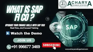 SAP FICO Demo Class | Real-Time Finance & Controlling | Acharya Coding School
