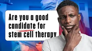 Who is a Good Candidate for Stem Cell Therapy | Revigen Explains
