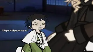 “Papa will protect you” [KNY] [GL2] [SWAP AU]