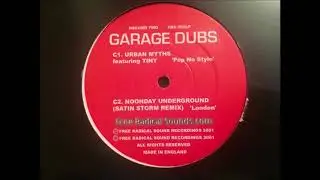 Noonday Underground - London (Satin Storm Mix)