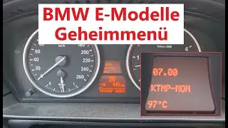 BMW E-Modelle Geheimmenü | Kühlmitteltemperatur anzeigen und vieles mehr...
