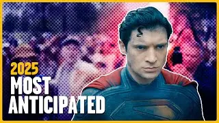 Top 5 Anticipated Movies Of 2025