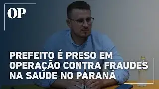 Prefeito de Fazenda Rio Grande é preso em operação contra fraudes na saúde pública no Paraná