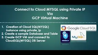 Create and connect GCP CloudSQL(MYSQL) using private ip via GCP VM #cloudsql #mysql #gcp #vm