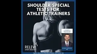 Shoulder Special Tests for Athletic Trainers