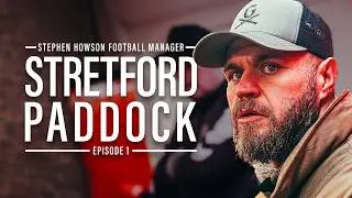 That Is NOT Acceptable! | Stephen Howson Football Manager EP 1