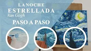 La Noche Estrellada de Van Gogh / Tutorial PASO A PASO (PRINCIPIANTES-INTERMEDIO) #1