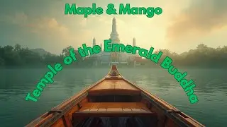 Trip to Temple of the Emerald Buddha