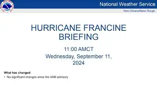 NWS New Orleans Daily Tropical Update  September 11th 2024