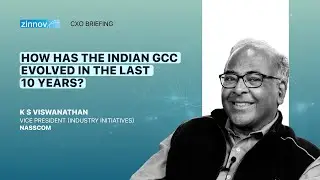 Indian GCC evolution in the last 10 years | K S Viswanathan