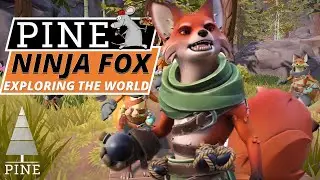 Exploring The Survival Open World Of Pine - Fighting Ninja Foxes - Pine Gameplay #2