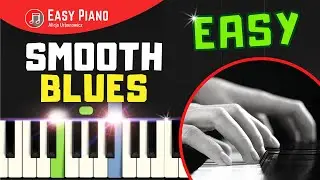 Smooth Blues I Piano Tutorial for Beginners I Easy Sheet Music PDF I SLOW Alicja Urbanowicz