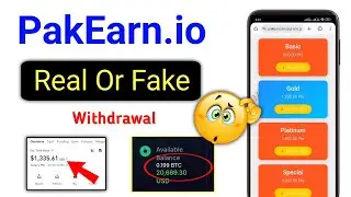 PakEarn.io Real Or Fake ? - PakEarn.io Website Review - PakEarn.io Withdrawal - PakEarn