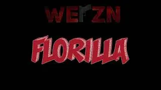 WERZN - F L O R I L L A(Audio)