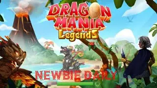 Dragon Mania Legend - Newbie Daily 1