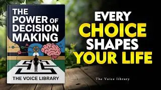 The Psychology of Decision Making: Why We Choose What We Choose | Audiobook