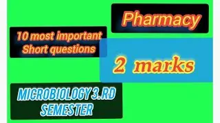 Most important questions microbiology# #questions #micry #pharmacy l #viralvideo 3rd semester 