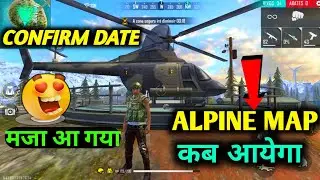 Alpine Map Release Date | Alpine Map Kab Aayega | Free Fire New Map Kab Aayega | Ff Alpine Map