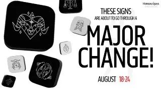 August Weekly Horoscope 18 to 24 August 2025 - Major Changes coming in for all signs 💫 #horoscope
