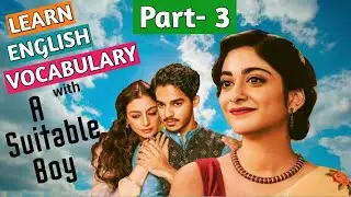 Learn English with Subtitle| A Suitable Boy Miniseries Subtitle English to Hindi Explained| Part 3
