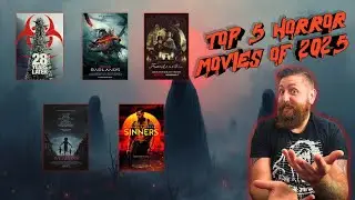 Top 5 Horror Movies Of 2025