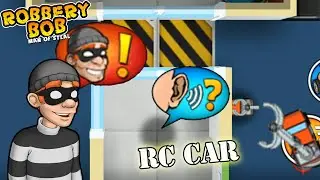 Robbery Bob 1 - Using RC CAR Vs Knight Bob - Gameplay Perfect All Levels - P18