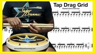 INTERMEDIATE FOR DRUMMERS | Tap Drag Grid + Breakdown