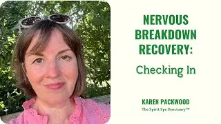 Nervous Breakdown Recovery: Gentle Healing Check-in.