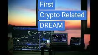 First CRYPTO related DREAM / Wealth Transfer is really happening!